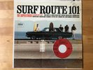 SURF LP - SUPER STOCKS - SURF ROUTE 101 - WITH BONUS 45 MR. GASSER & THE WEIRDOS