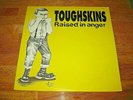 TOUGHSKINS RAISED IN ANGER LP OI PUNK ROCK 12