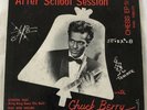 Chuck Berry - After School Session EP 7” Chess Super Rare