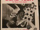 LP DEAD TECH SAMPLER - NO WAVE FROM JAPAN  1986  Null Ruins Boredoms A.N.P.