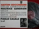 HAYDN BOCCHERINI Cello Concertos, GENDRON CASALS; LP Philips Hi-Fi stereo, NM