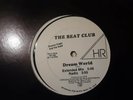 The Beat Club ?– Dream World Promo Version (Rare Freestyle) EX Condition