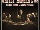 Whitey Morgan & the 78's - Honky Tonks and Cheap Motels - LP Vinyl - New