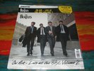 THE BEATLES       ON  AIR   LIVE AT THE  BBC   VOLUME 2   3 LPs   MINT   SEALED