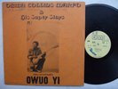 OBIBA COLLINS MARFO owuo yi DEEP HIGHLIFE FUNK PSYCH SYNTH FRIMPONG VIS A VIS ?