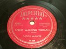 BLUES 78T-BONE WALKER IMPERIAL 5202  STREET WALKING WOMAN/ BLUES IS A WOMAN  HOT