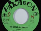 Reggae 45 PARAGONS The World Is A Ghetto PARAGON HEAR