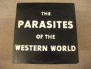 THE PARASITES OF THE WESTERN WORLD ONLY 1500 U.S.1ST PRESS MADE 1978 PLAYS NM