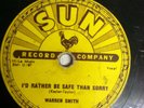 VG+ WARREN SMITH: Rock N' Roll Ruby / I'd Rather Be Safe Than Sorry Sun 239