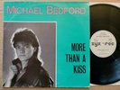 MICHAEL BEDFORD - MORE THAN A KISS / 12