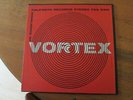 HIGHLIGHTS OF VORTEX Avant-Garde Music Drama Laserium fore runner