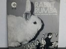 Rabbit Rumba ?– Primera Antología De La Rumba / Vinyl, 7