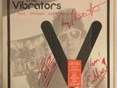 VIBRATORS Past, Present and Into The Future AUTOGRAPHED LTD. RED vinyl in shrink