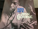 LP JOHN COLTRANE LUSH LIFE PRIMA STAMPA AMERICANA  (1st U.S.A. PRESS) RARO