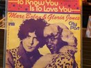 Marc Bolan & Gloria Jones - To know you is to love you 7'' Single