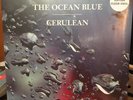 THE OCEAN BLUE CERULEAN/LIMITED EDITION CLEAR VINYL/BRAND NEW SEALED