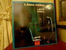 T-Bone Walker  ...Good Feelin'...  D J Copy  NEW & SEALED  Not a Cutout