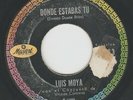 LISTEN  LUIS MOYA (LUIGI MOLA) BOOGALOO MEXICAN 45 LATIN FUNK DONDE ESTABAS TU
