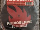 Rare Audioslave Be Yourself 7 Inch Single EU Pressing