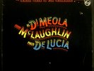 LP John Mclaughlin/Al Di Meola/Paco de Lucia - Friday Night in San Francisco