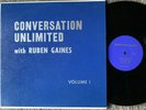 RUBEN GAINES Conversation Unlimited, Vol.1 SPOKEN WORD/Folk Stories/ALASKA LP