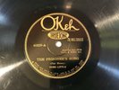 TOBE LITTLE ( VERNON DALHART) on Okeh 78RPM ( THE PRISONER'S SONG / CHAIN GANG