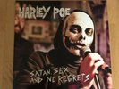 Harley Poe Satan, Sex and No Regrets Coke Bottle Clear Vinyl 200 Made Tour Only