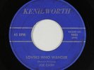 R&B Soul Doo-Wop 45 - Joe Cash - Lovers Who Wander - Kenilworth - mp3 - obscure