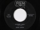 Rockabilly C&W 45 - Gene Smith - Rubber Legs - REM - mp3