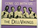 THE DELL-VIKINGS Come Go With Us EP 7