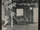 HOT POOP: Does Their Own Stuff  LP (private '71 garagey rock n roll, wild cvr