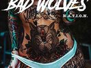 BAD WOLVES-N.A.T.I.O.N. VINYL LP NUOVO
