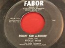 Ruckus Tyler Rollin' and A-Rockin' b/w Rock Town Rock Fabor 45