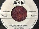 DOO WOP 45 MARTELS/EULIS MASON  Bella 20 DJ ROCKIN' SANTA CLAUS / CAROL LEE