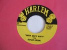 Doug Sahm 'Why, Why, Why' / If You Ever Need Me' US Harlem Texas swamp pop 45 ex