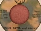 Latin Soul 45 ..   JOE BATAAN YOUNG GIFTED AND BROWN UPTITE # 0021