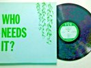 VASSAR COLLEGE CLASS OF 1966 WHO NEEDS IT? MUSICAL COMEDY VOGT CSR1169 RARE