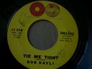 RARE NORTHERN SOUL  BOB KAYLI  tie me tight  TAMLA 54051  NICE
