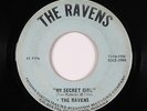 Garage 45 - Ravens - My Secret Girl - Private - mp3