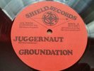 12” GROUNDATION Juggernaut / Fa Ward 45 Shield SH 001 UK 70's SHAKA Killer Roots