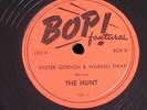 Dexter Gordon & Wardell Gray/The Hunt Parts 7 & 8/Bop 102/PRISTINE N-