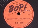Dexter Gordon & Wardell Gray/The Hunt Parts 5 & 6/Bop 101/PRISTINE N-