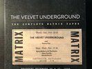 THE VELVET UNDERGROUND - THE COMPLETE MATRIX TAPES - 8LP - NEW