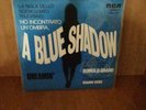 GIANNI ODDI 45 GIRI A BLUE SHADOW -  DREAMIN' MOLTO RARO MINT-