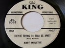 MARY MOULTRIE  They're Trying To Tear Us Apart  KING 60's Northern Soul WLP 45