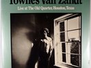 TOWNES VAN ZANDT-LIVE AT THE OLD QUARTER, HOUSTON TEXAS-1977 DOUBLE TOMATO LP