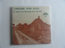 LONESOME ROAD BLUES - 15 Years in Mississippi Delta 1926-1941 SEALED YAZOO 1038