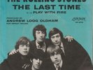 Rolling Stones London 45 9741 The Last Time/Play with Fire with Picture Sleeve