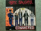 Cryptic Slaughter - Convicted  (1986) Vinyl LP
