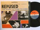 PUNK HARDCORE LP - REFUSED - THE SHAPE OF PUNK TO COME 1998 Epitaph M-